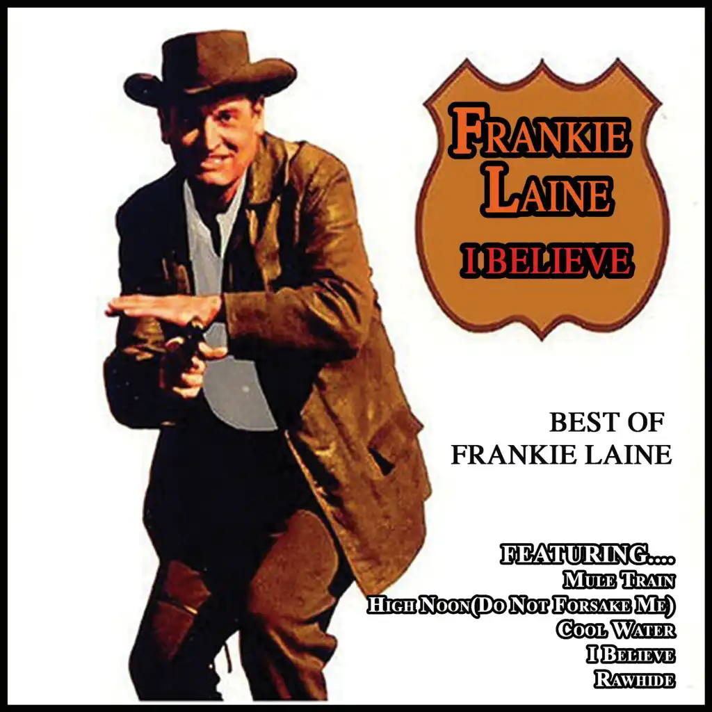 I Believe - Best of Frankie Laine