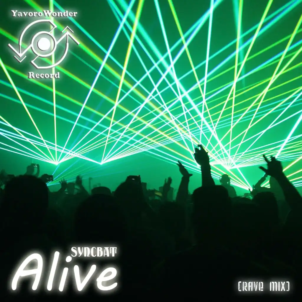 Alive (Extended Mix)