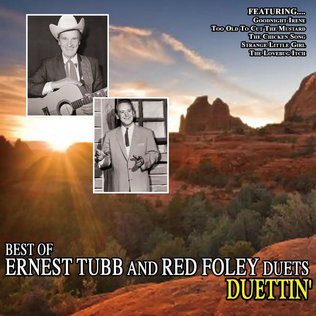 Duettin' - Best of Ernest Tubb and Red Foley Duets