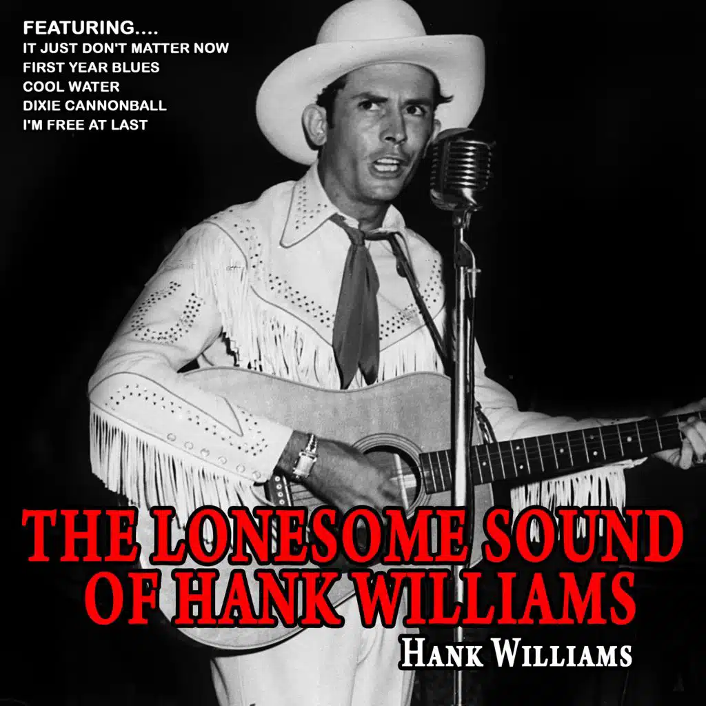 The Lonesome Sound of Hank Williams (Remastered)