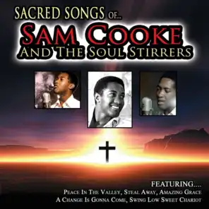 Sam Cooke featuring The Soul Stirrers