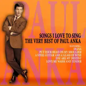 Songs I Love to Sing - The Very Best of Paul Anka