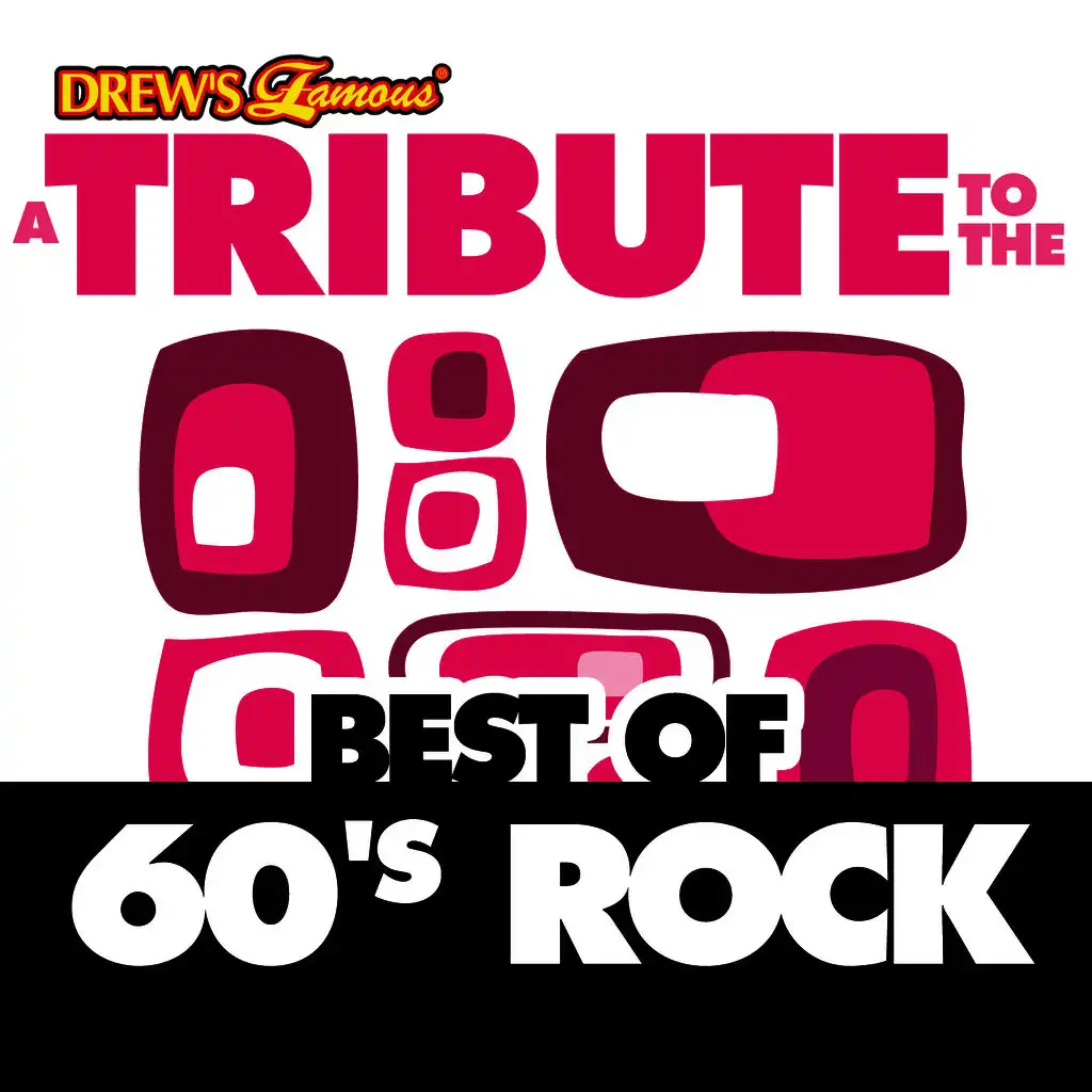 A Tribute to the Best of 60's Rock