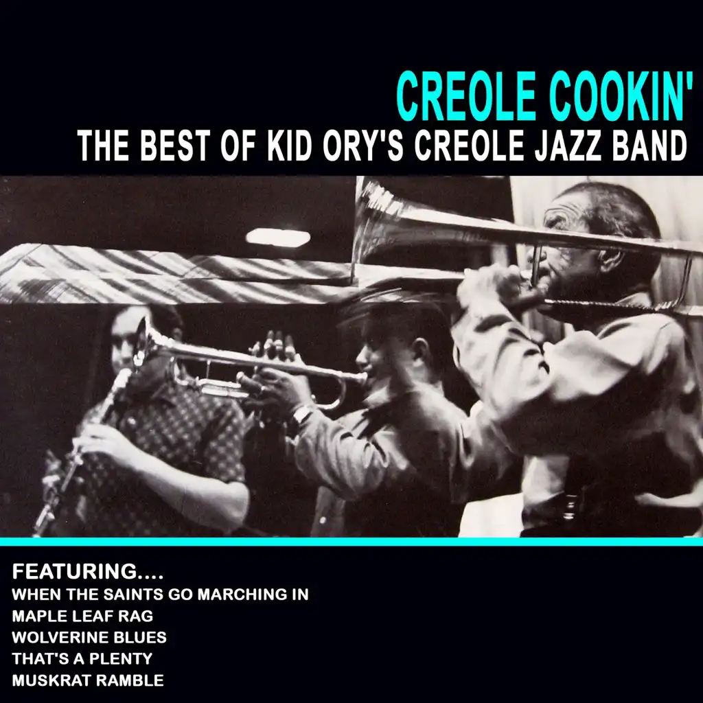 Creole Cookin' - Best of Kid Ory's Creole Jazz Band