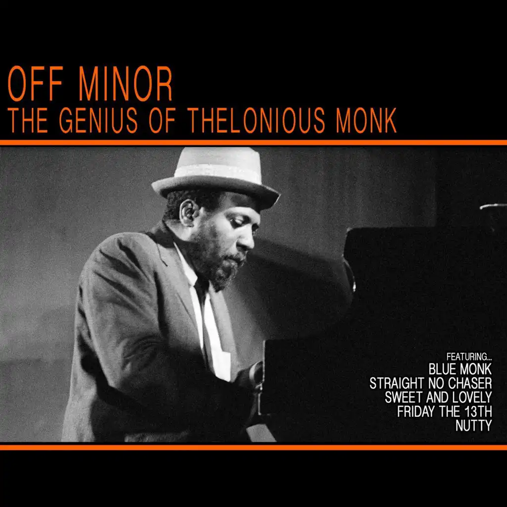 Off Minor - The Genius of Thelonious Monk
