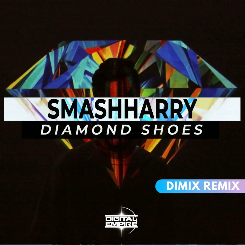 Diamond Shoes (Dimix Remix)