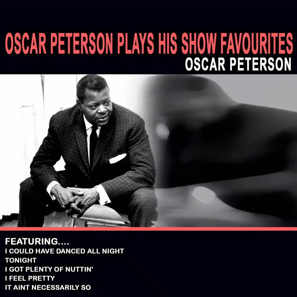 Oscar Peterson Plays His Show Favourites