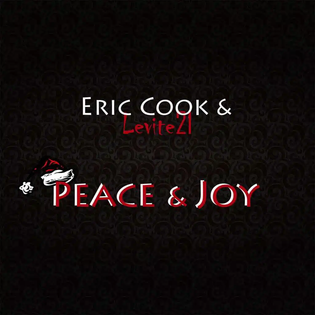 Peace & Joy (feat. Levite 21)