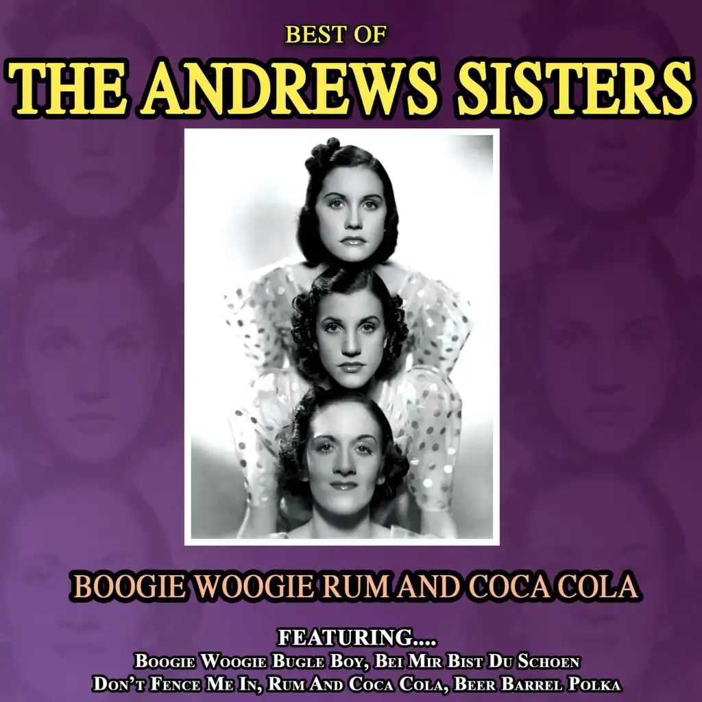 Boogie Woogie Rum and Coca Cola - Best of The Andrews Sisters