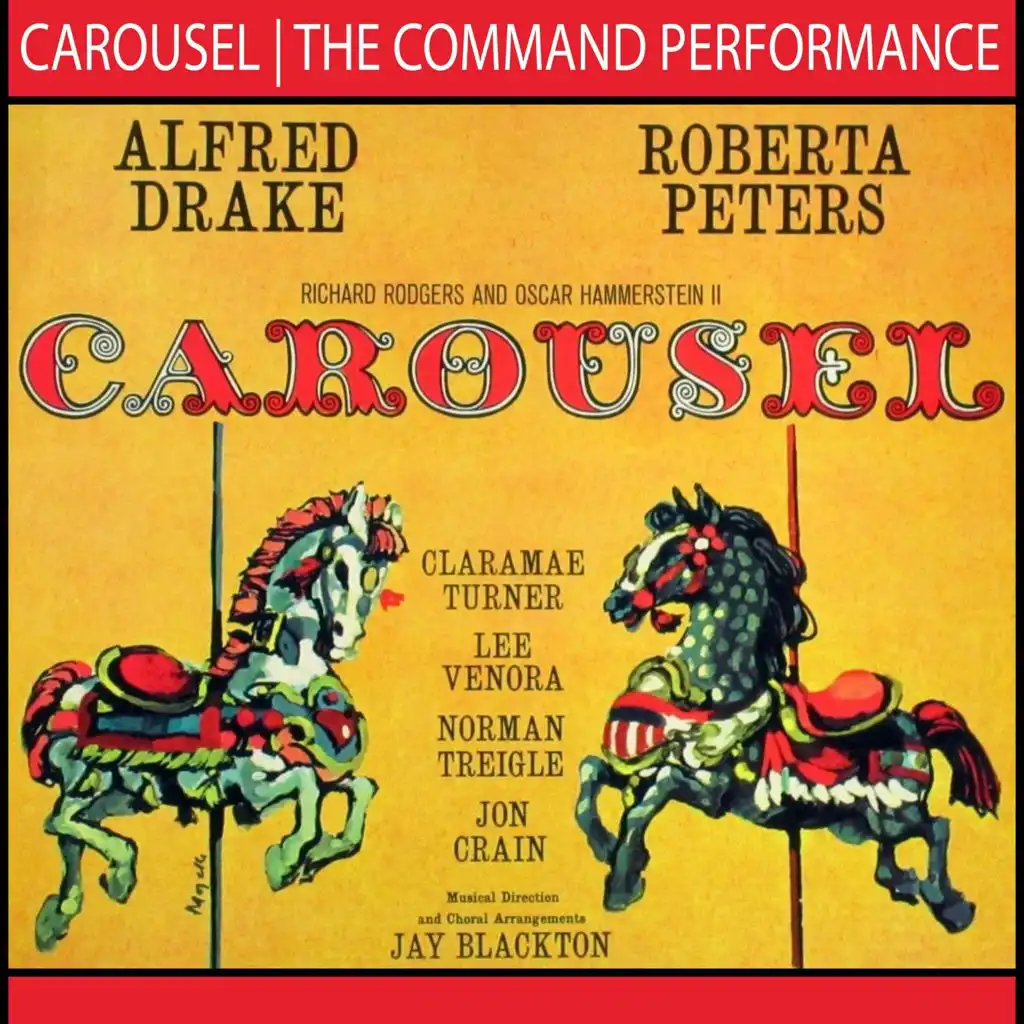 Blow High, Blow Low (From "Carousel: The Command Performance")