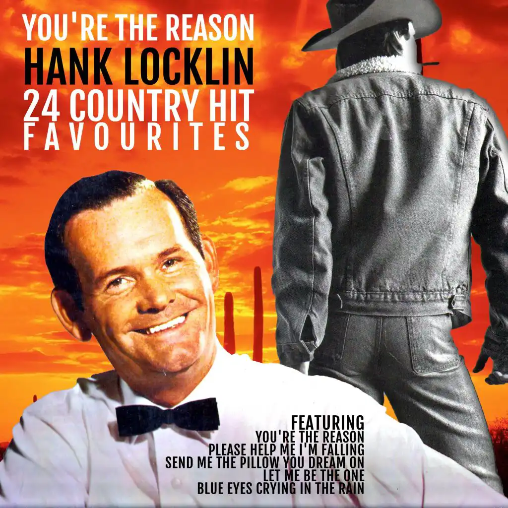 You're the Reason - Hank Locklin`s 24 Country Hit Favourites