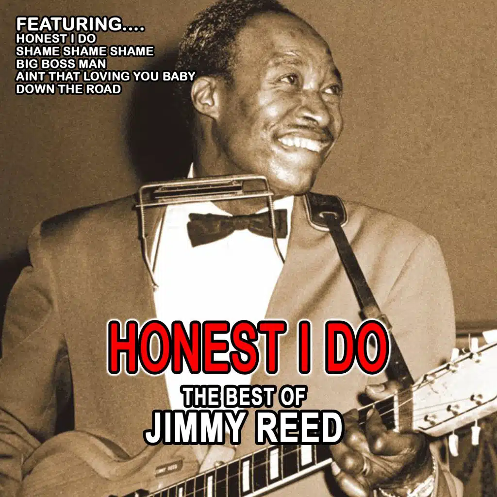 Honest I Do - Best of Jimmy Reed