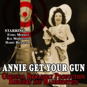 Annie Get Your Gun - Rodgers and Hammerstein Production
