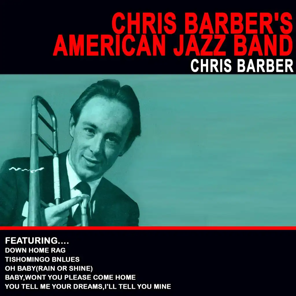 Chris Barber's American Jazz Band (Remastered)