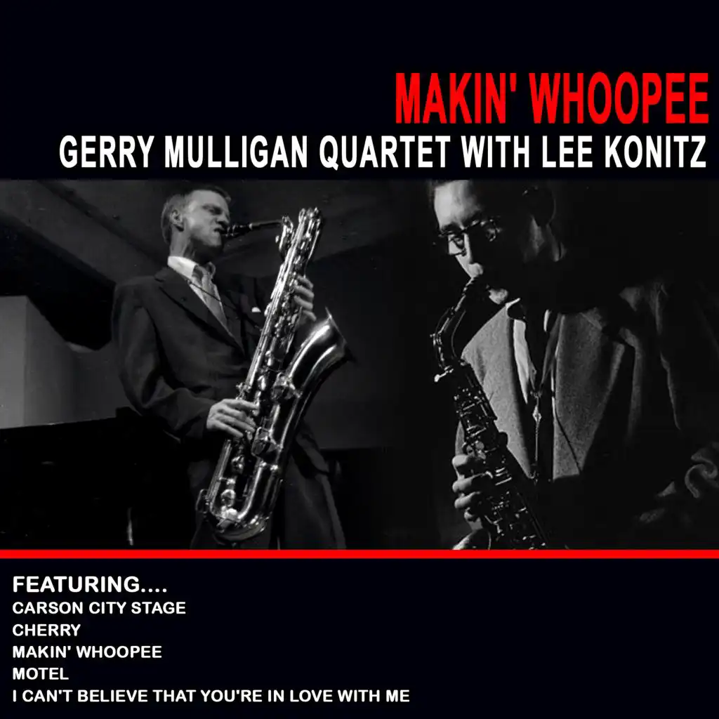 Gerry Mulligan Quartet & Lee Konitz