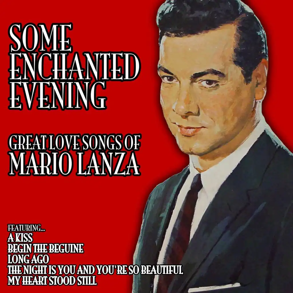 Some Enchanted Evening - Great Love Songs of Mario Lanza