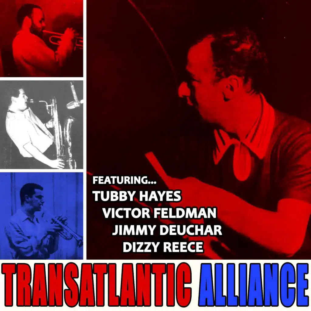 Victor Feldman & Tubby Hayes & Dizzy Reece & Jimmy Deuchar