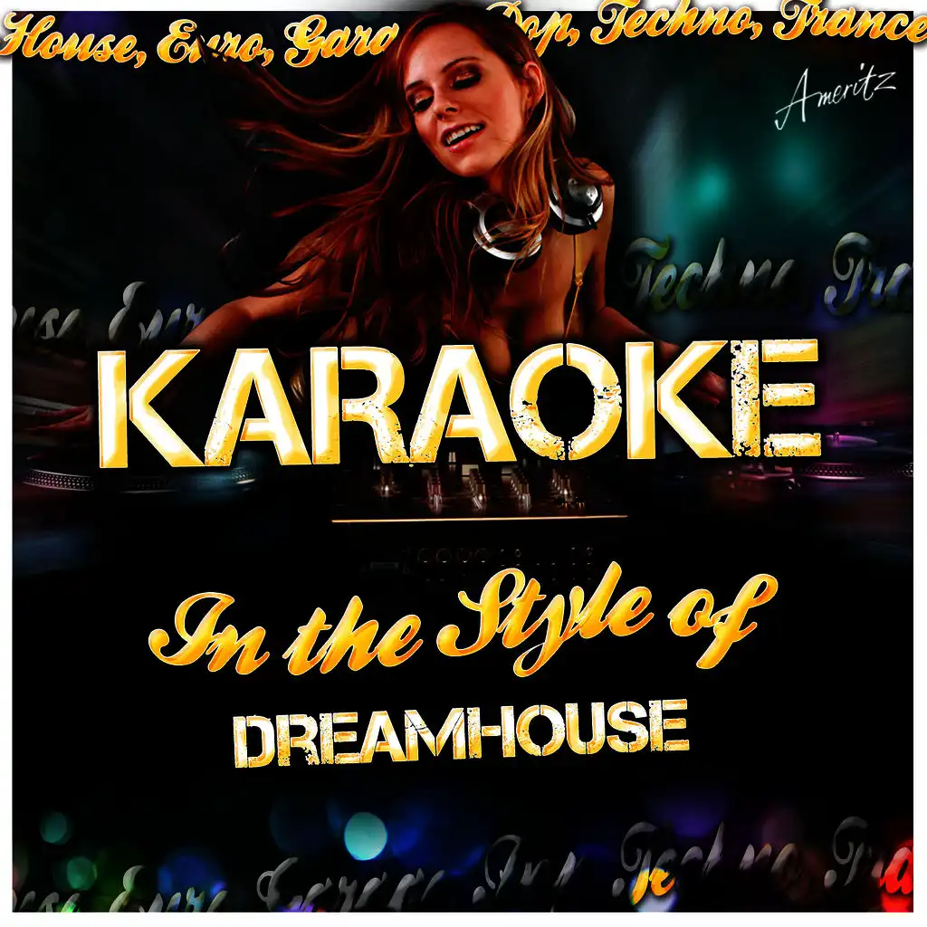 Hay Que Linda (In the Style of Dreamhouse) [Karaoke Version]