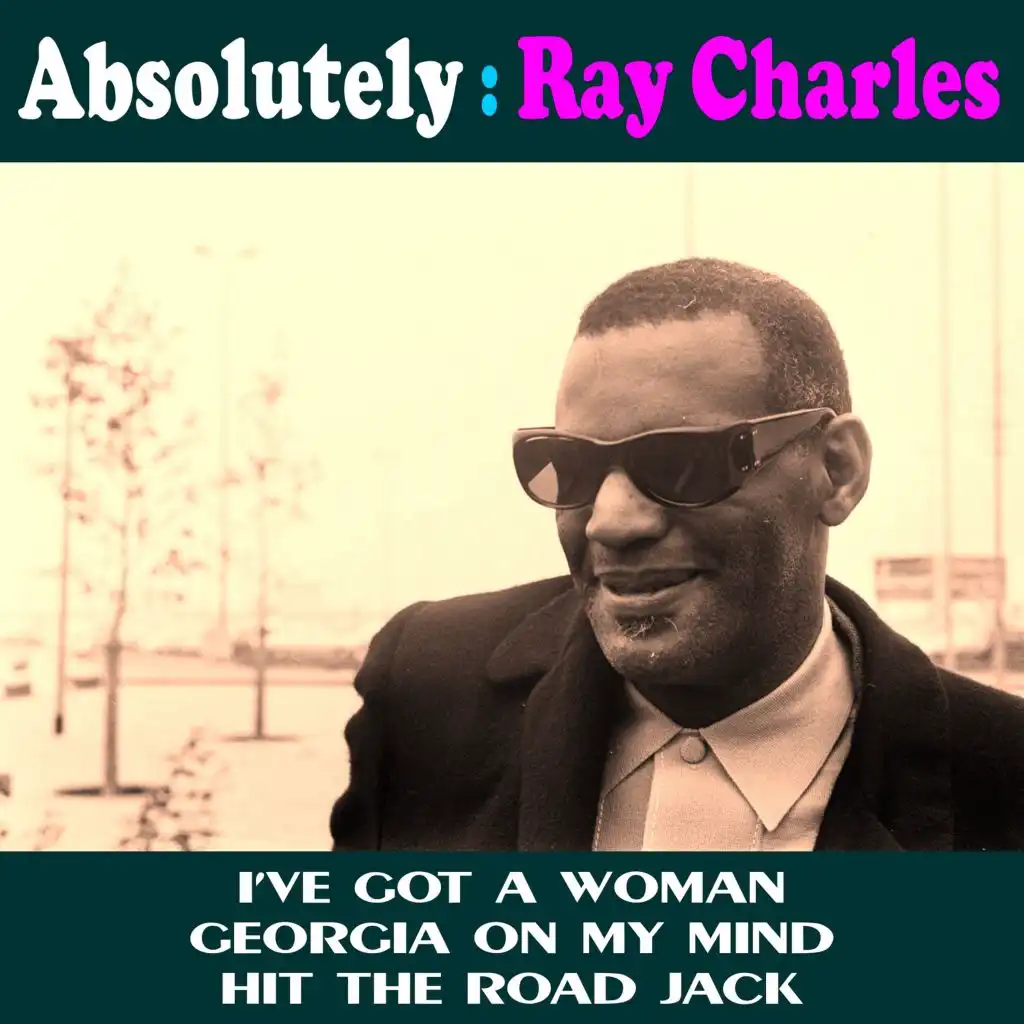 Absolutely: Ray Charles