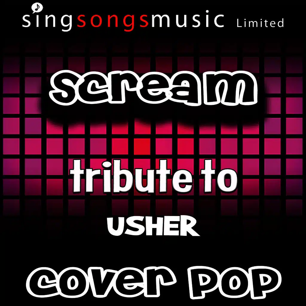 Scream (Tribute to Usher)