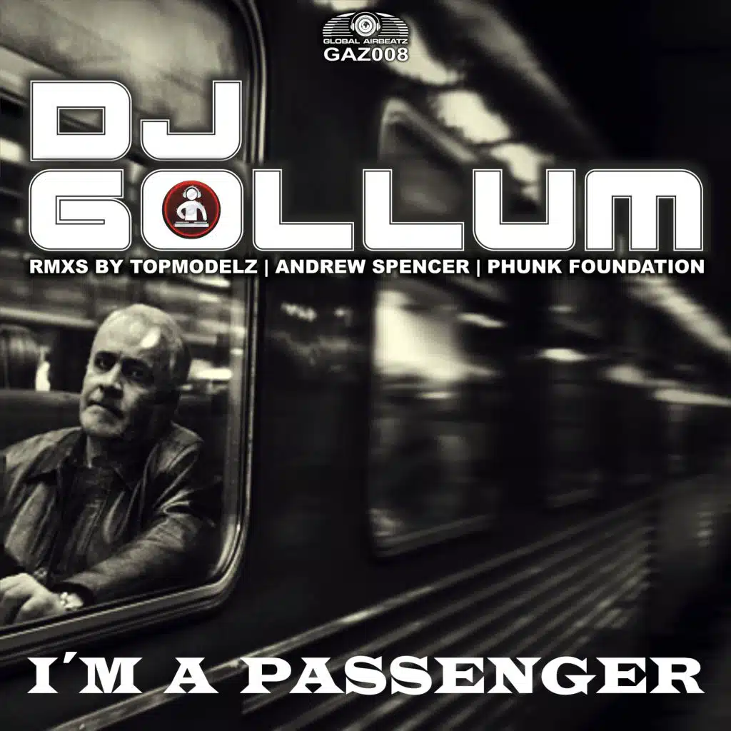 I'm a Passenger (Phunk Foundation Remix)