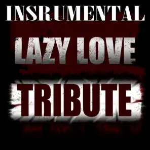 Lazy Love (Instrumental)