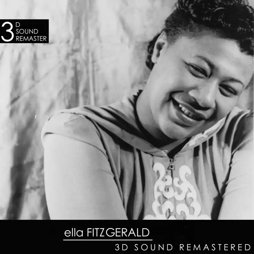 Ella Fitzgerald: 3d Sound Remastered