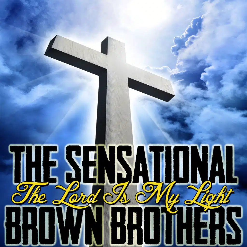 The Lord Is My Light