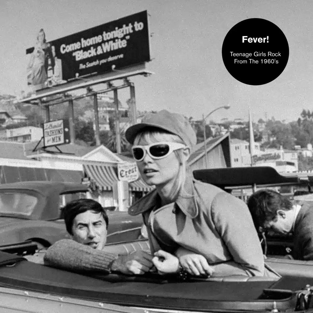 Fever! Teenage Girls Rock From The 1960's