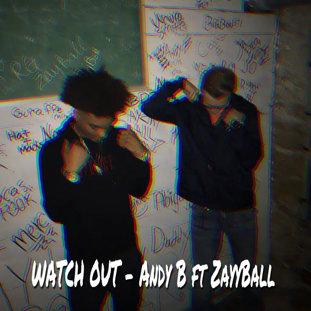 Watchout (feat. Zayyball)