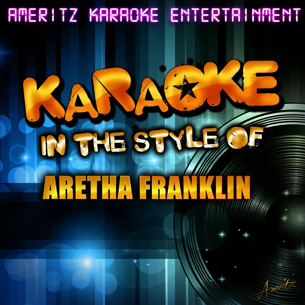 Karaoke (In the Style of Aretha Franklin)