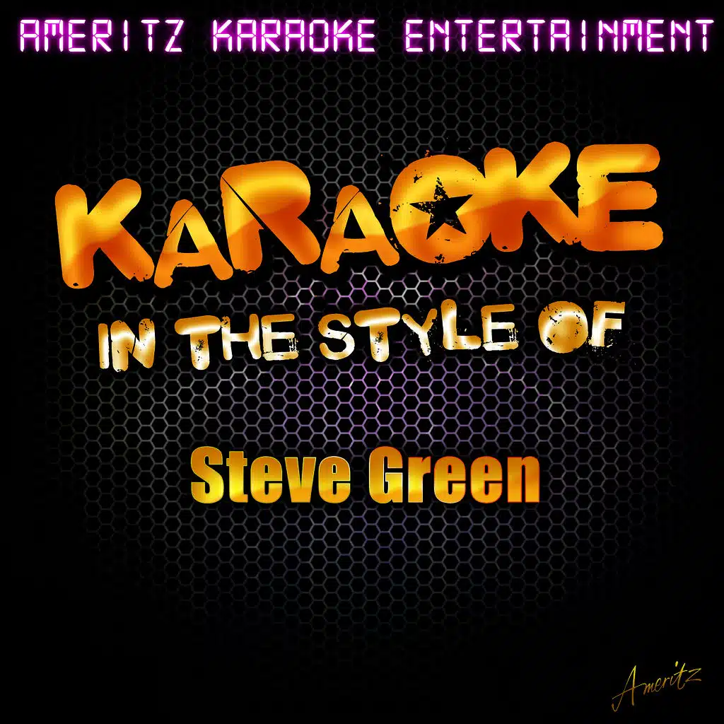 Karaoke - In the Style of Steve Green