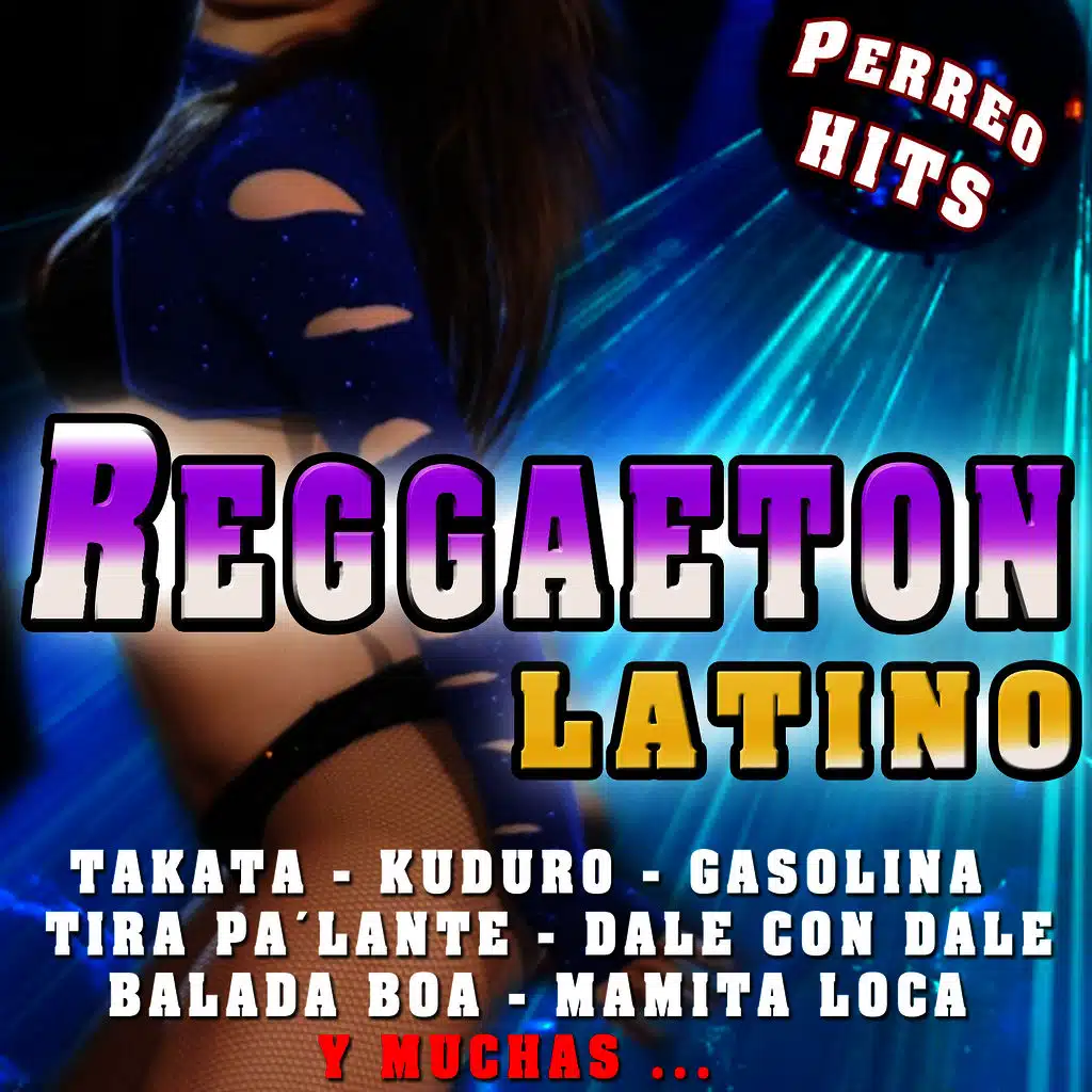 Perreo Hits. Reggaeton Latino