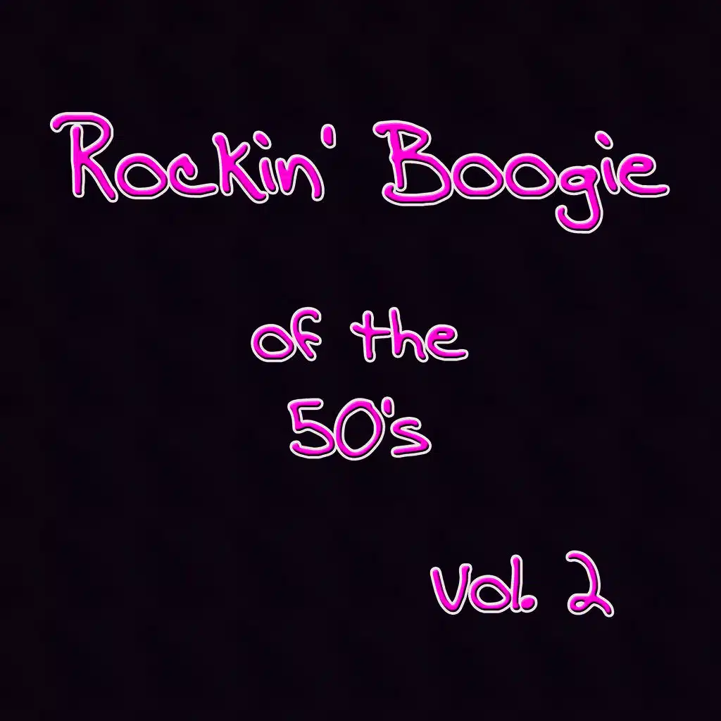 Rockin' Boogie of the 50's, Vol. 2
