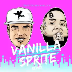 Vanilla Sprite (Remix) [feat. Vanilla Ice]