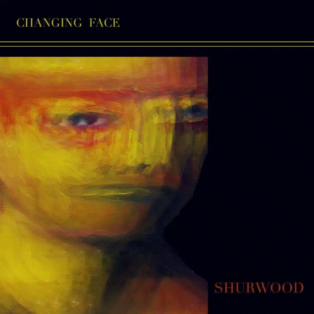 Changing Face