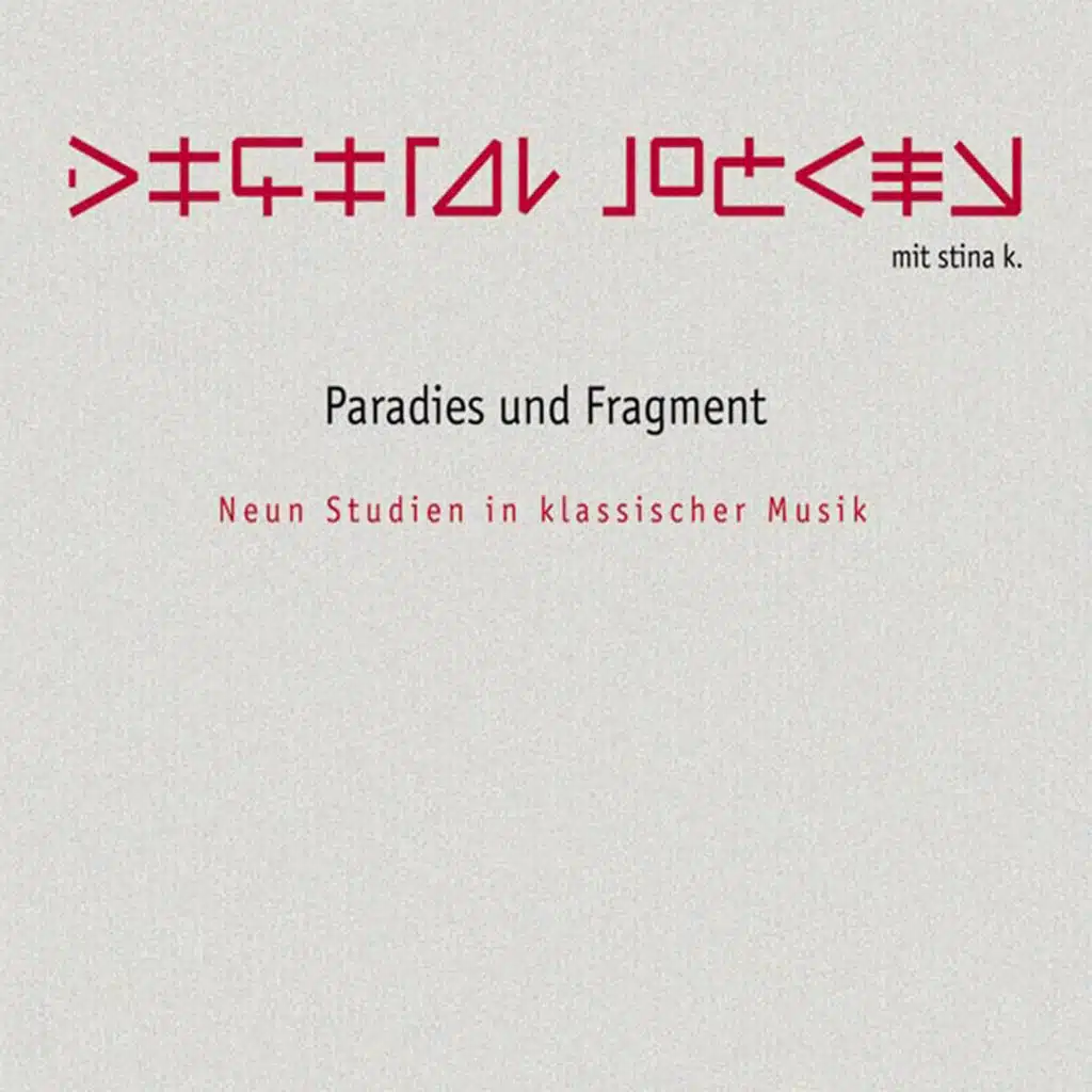 Paradies und Fragment