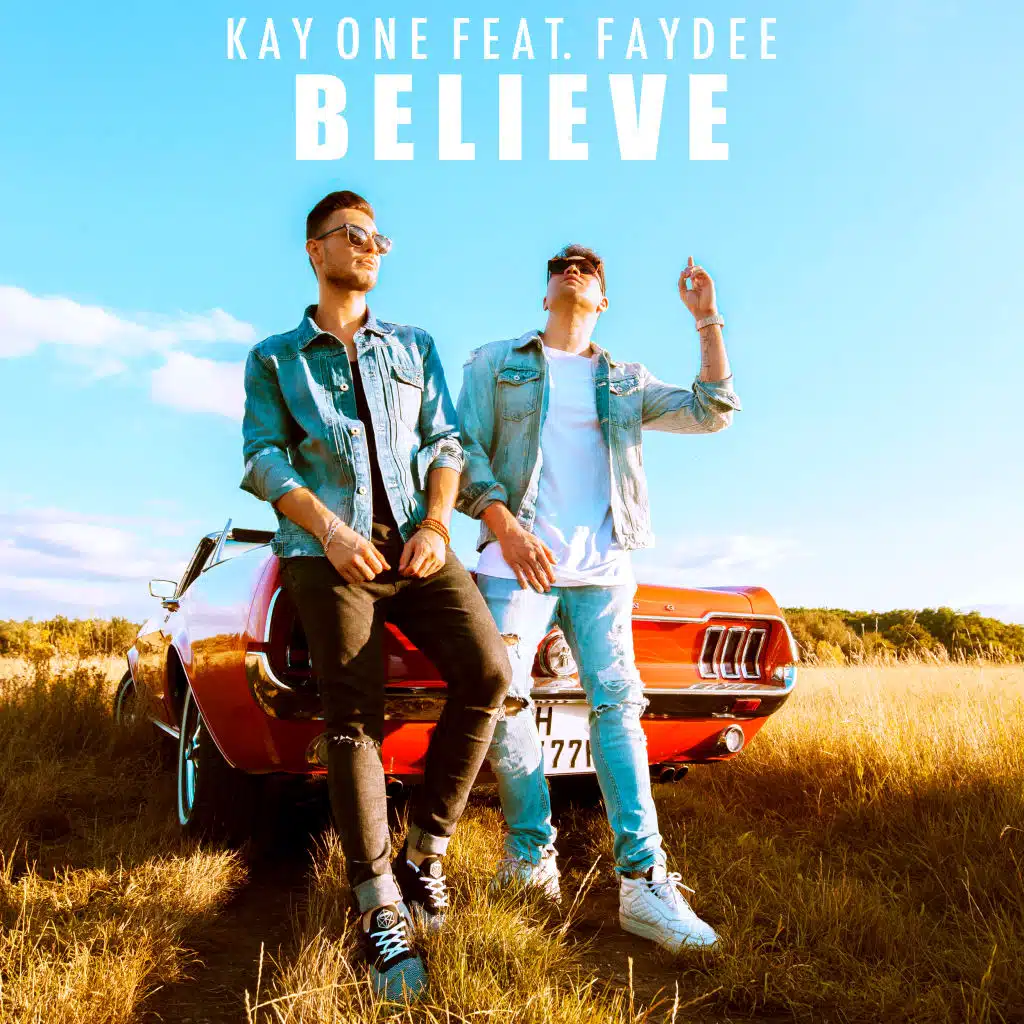 Believe (feat. Faydee)