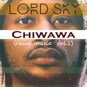 Chiwawa: Chant Music, Vol. 1