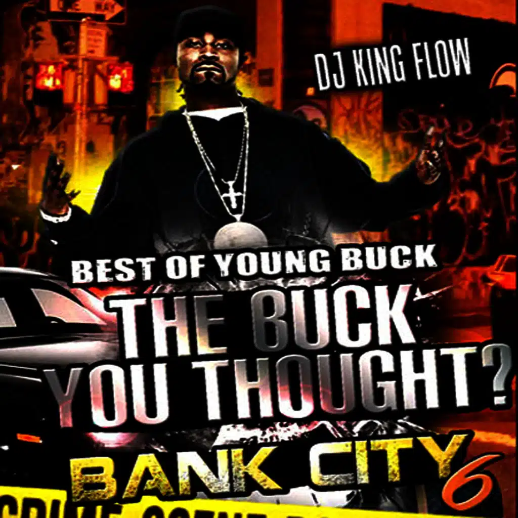 The Best of Young Buck - The Buck You Thought