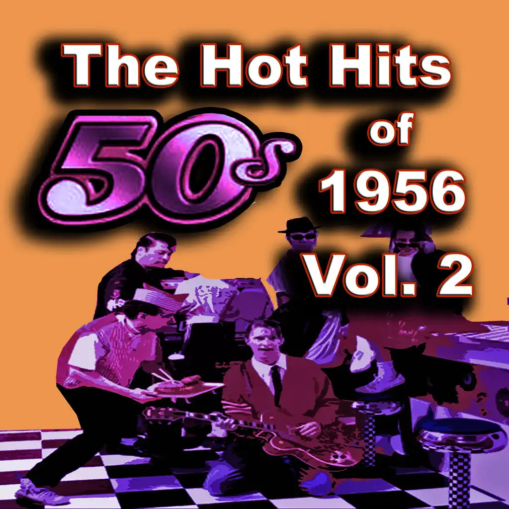 The Hot Hits of 1956, Vol. 2