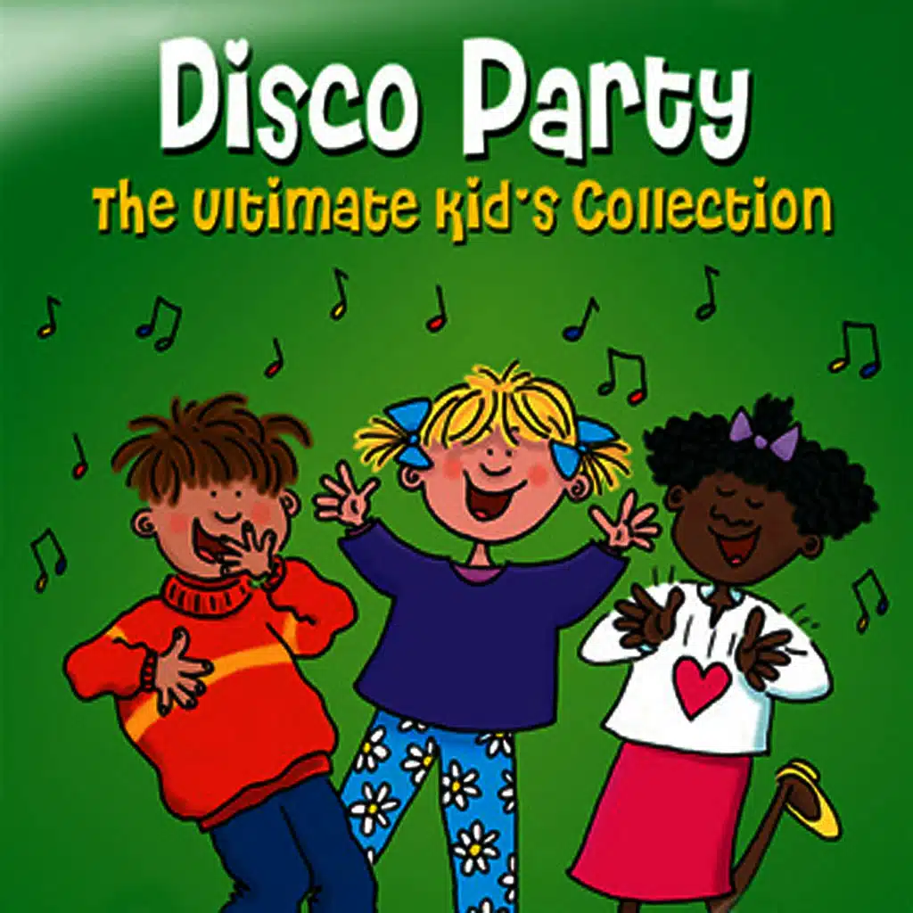 The Ultimate Kids Collection - Disco Party