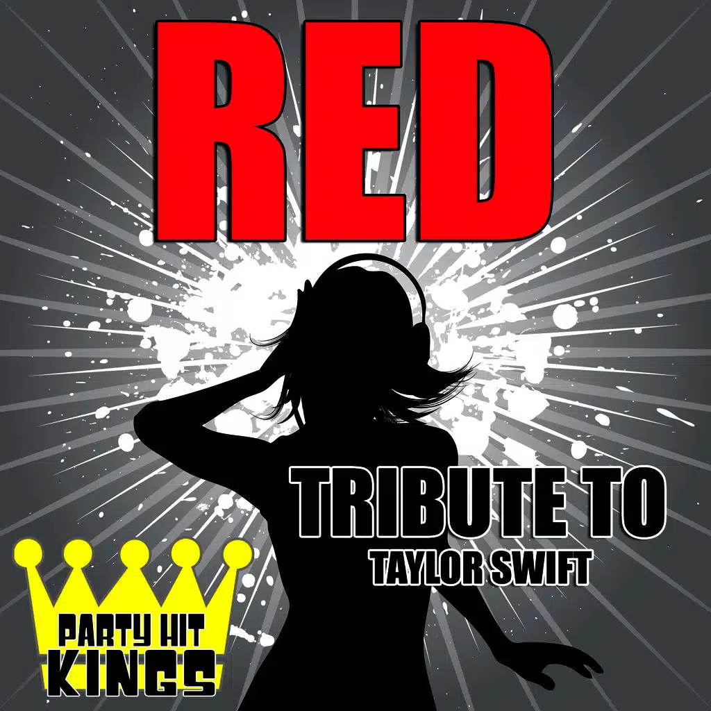 Red (Tribute to Taylor Swift)