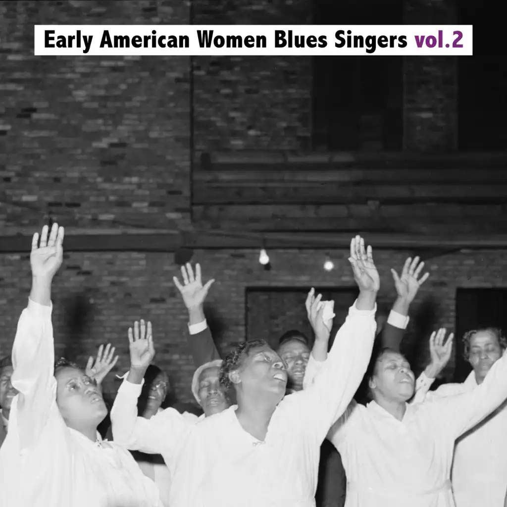 Early American Women Blues Singers (Vol. 2)