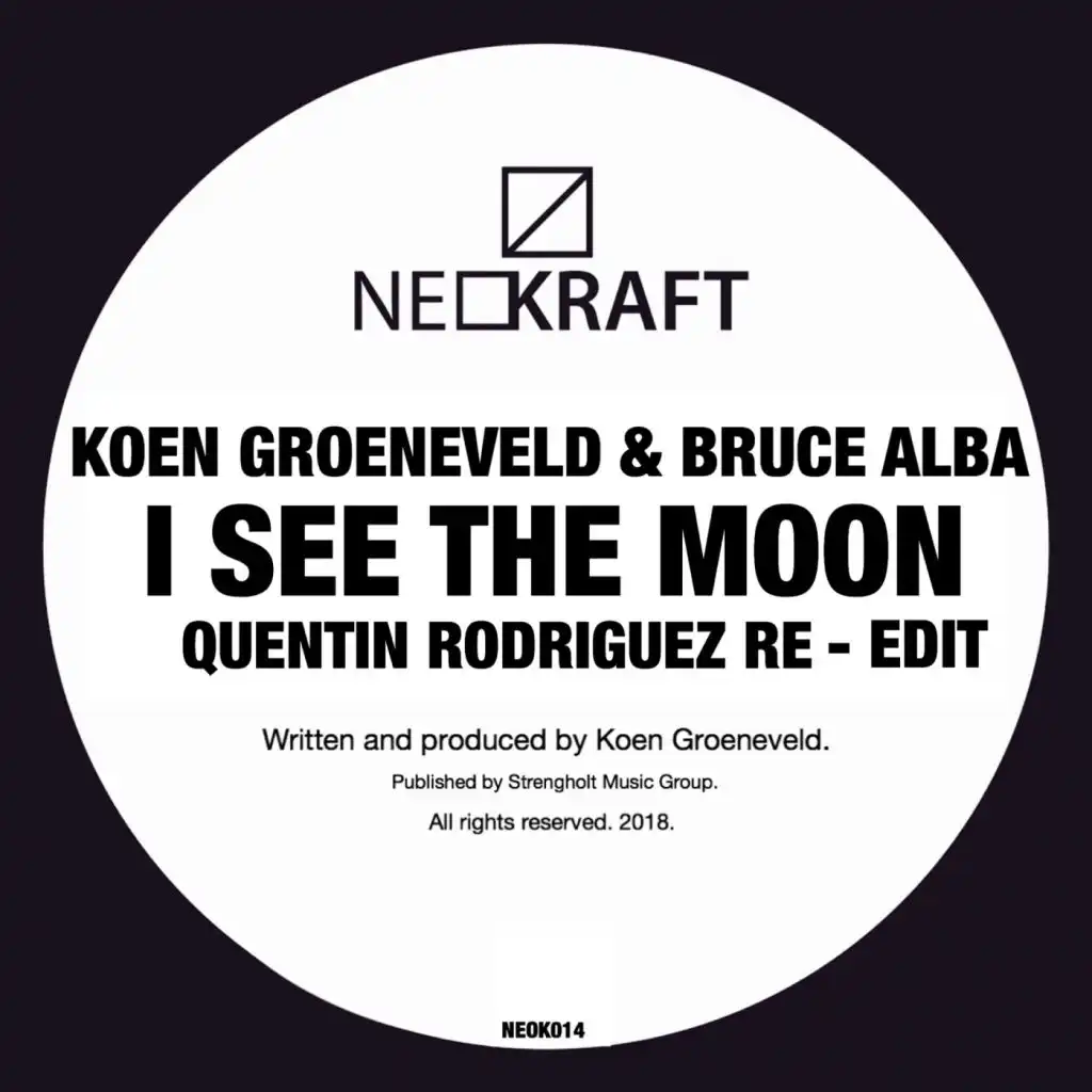 I See The Moon (Quentin Rodriguez Extended Re-Edit)