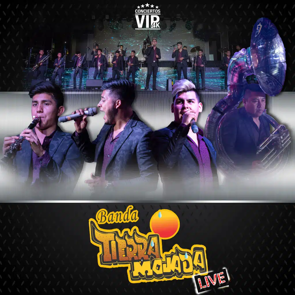 Conciertos Vip 4K: Banda Tierra Mojada (Live)