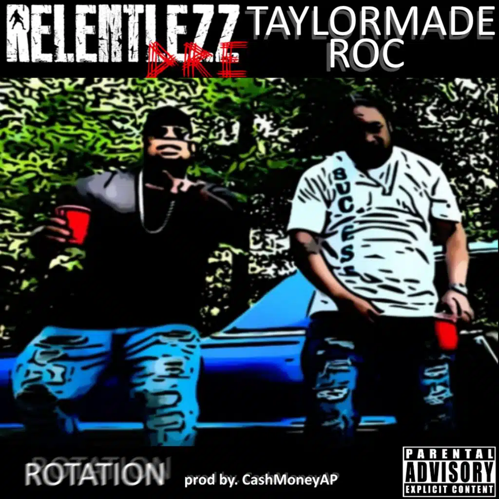 Rotation (feat. TaylorMade Roc)
