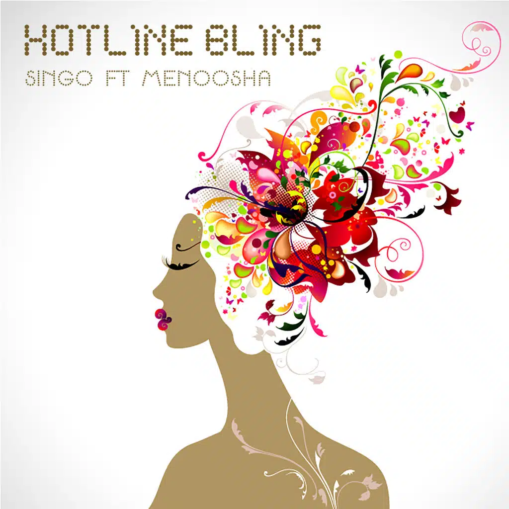 Hotline Bling (Extended Club Mashup) [feat. Menoosha]