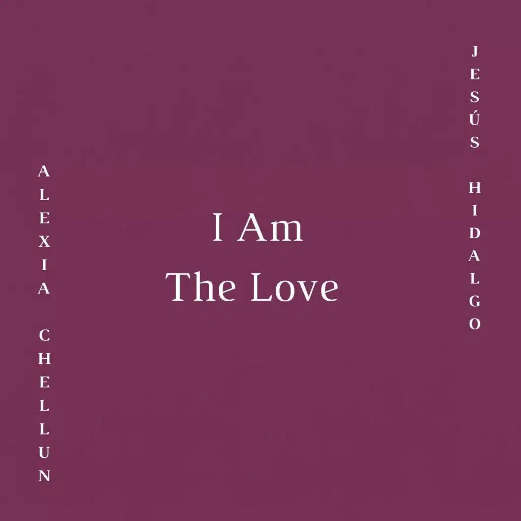 I Am the Love