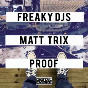 Freaky DJs, Matt Trix